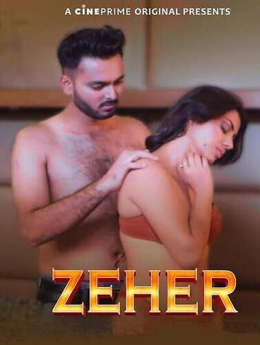 Zeher Ep 1-2 Cineprime Ep 1-2 Web Series