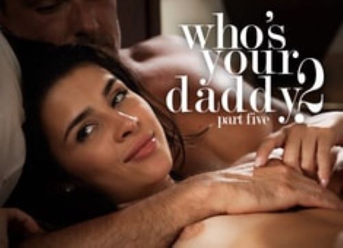 Who's Your Daddy 2 pt 2 MissaX - Kylie Rocket